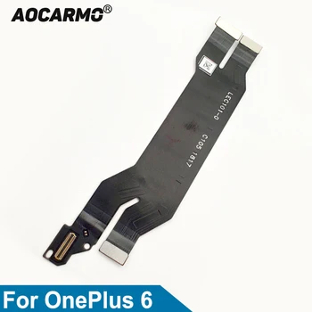 Aocarmo Ana Kurulu LCD Ekran Konektörü Anakart Bağlantı Flex Kablo OnePlus 6 İçin A6000 1+6
