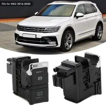 Elektronik El Freni Düğmesi Anahtarı 5NG927225 Park Freni Anahtarı İçin Uyumlu 2016-2020 Volkswagen Tiguan Mk2