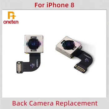 ONETEN Orijinal Arka Arka Kamera iPhone 8 İçin Arka Kamera Modülleri Ana sensör esnek kablo iPhone 8 İçin Yedek Onarım Parçaları
